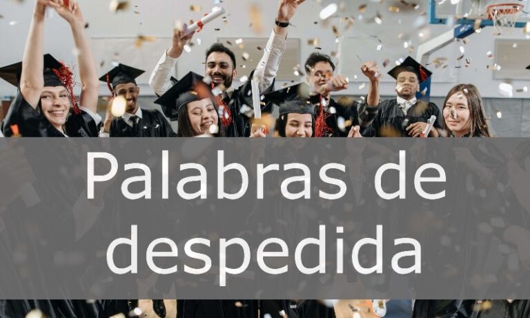 Palabras de despedida de graduación | 2024